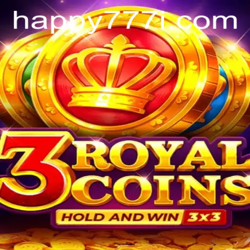 Explore the Exciting World of 3RoyalCoins: Your Guide to Winning with Happy777